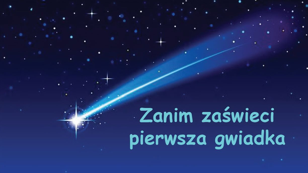 Zanim zaświeci pierwsza gwiazdka – 19 listopada 2022 – godz. 16:00 – zajęcia edukacyjne dla przedszkolaków