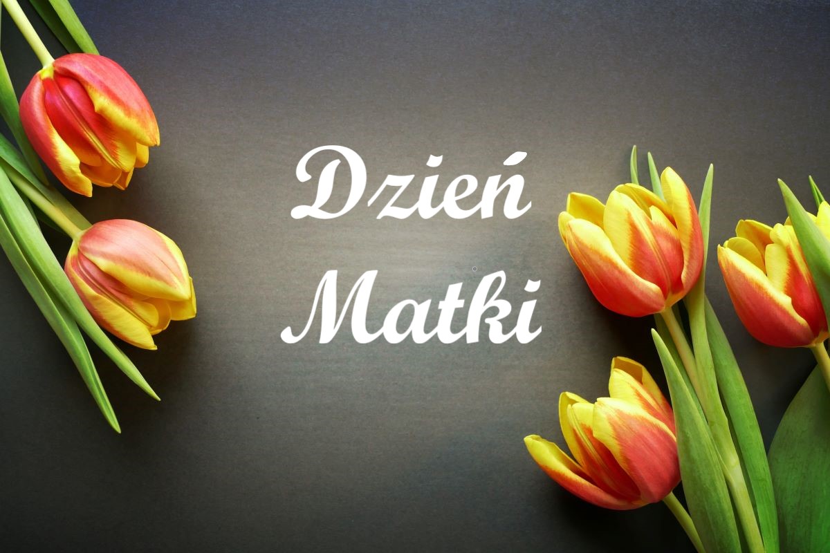 Najczulsze polskie święto – Dzień Matki