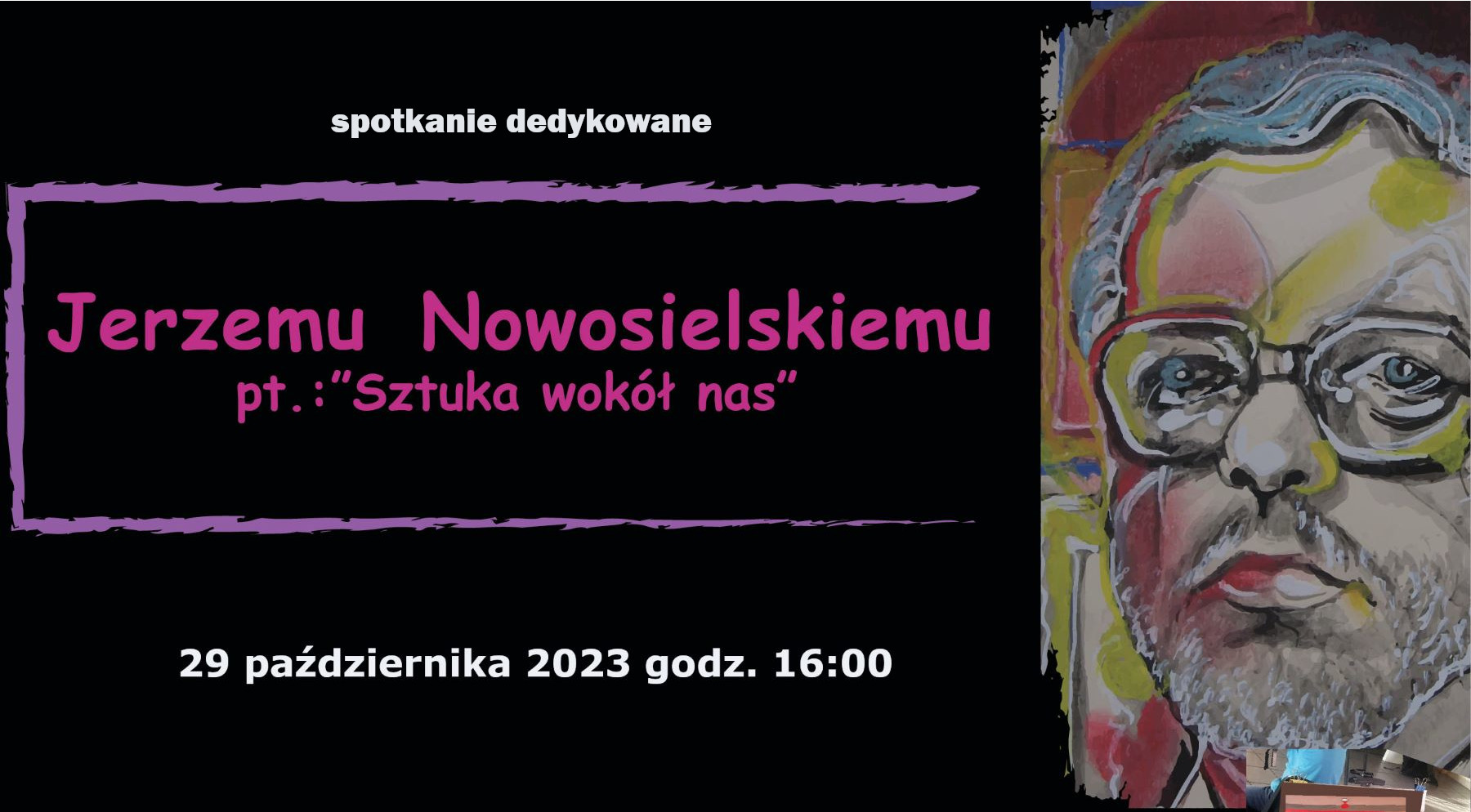 Spotkanie dla dzieci w wieku od 7 do 14 lat dedykowane Jerzemu Nowosielskiemu pt.:”Sztuka wokół nas” – 29 października 2023 – relacja