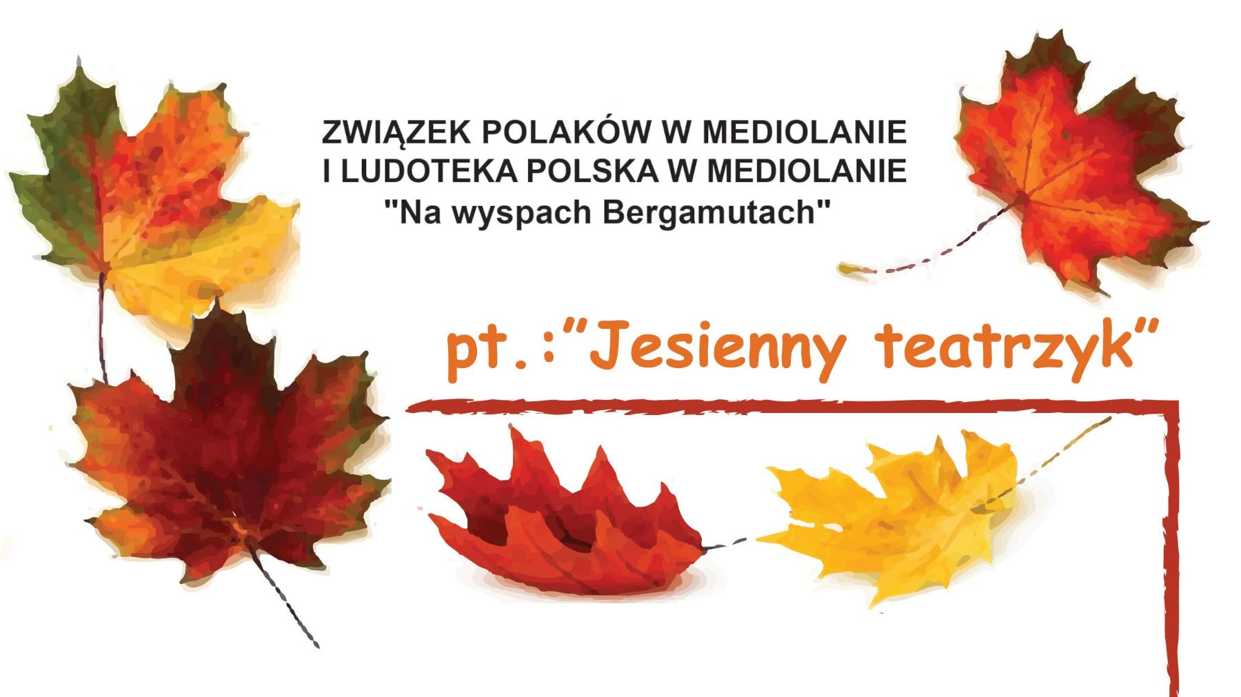 Jesienny teatrzyk – 29 października 2023 – godz.16:00 – zajęcia edukacyjne dla dzieci w wieku od 3 do 6 lat -relacja