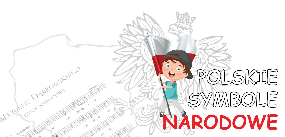 Polskie symbole Narodowe – 13 maja 2023