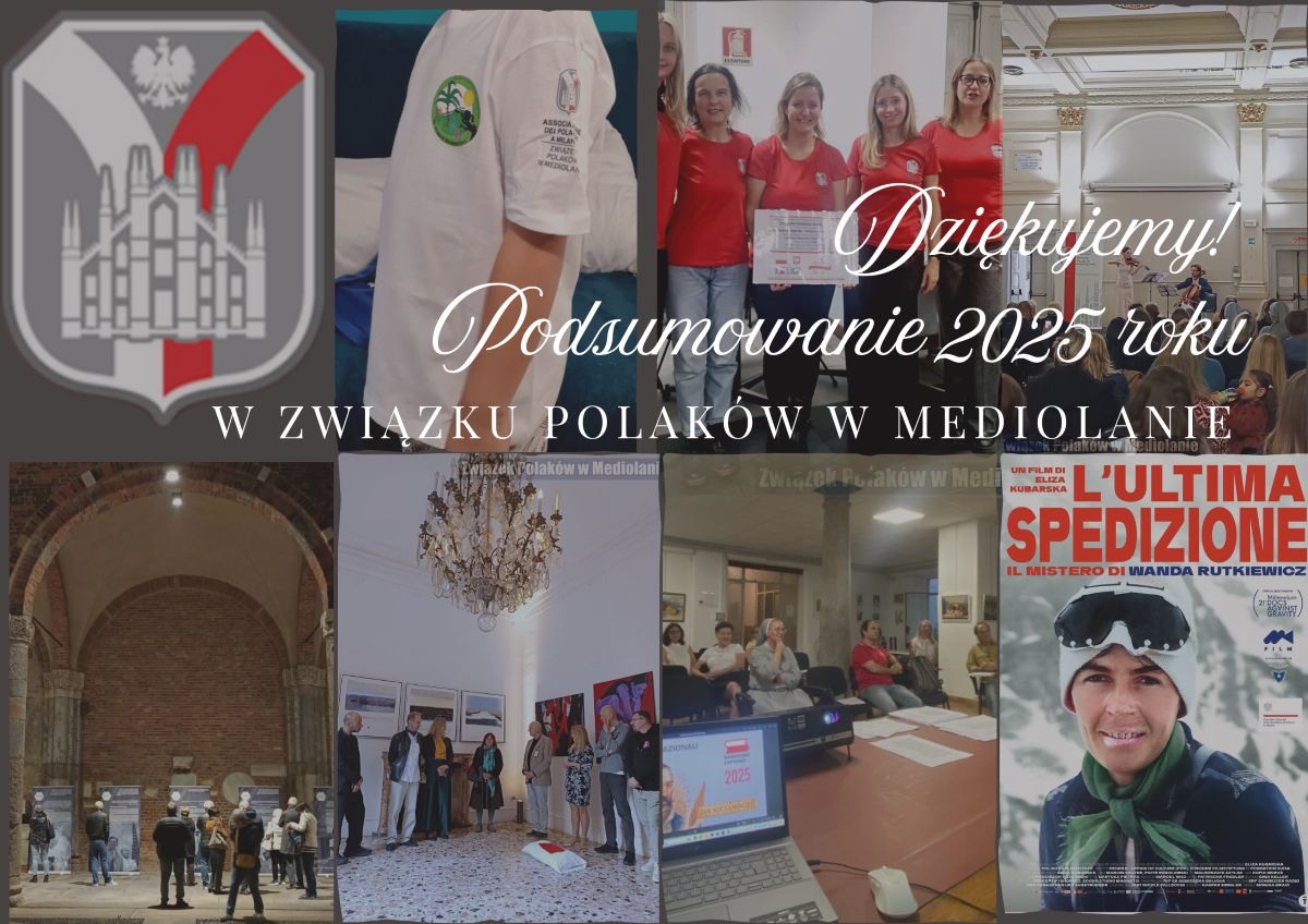 Dziękujemy! Podsumowanie 2025 roku w Związku Polaków w Mediolanie