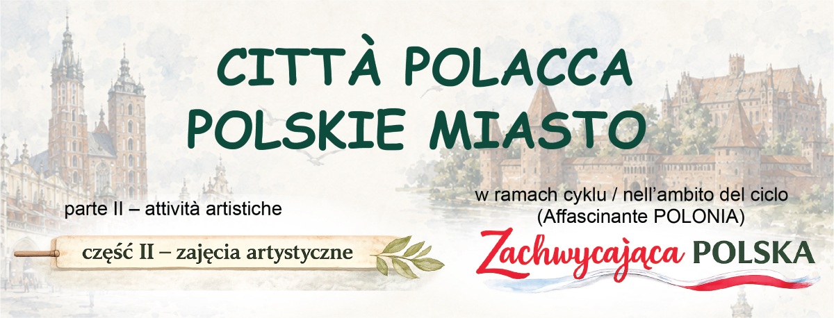 Zajęcia edukacyjne dla dzieci „Polskie Miasto – Część II” – 18 października 2026 – godz. 16:00